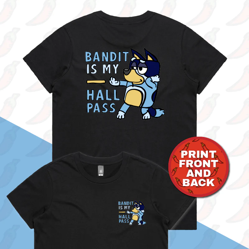 Bandit Hall Pass 🦴 - Women's T Shirt - Image 5