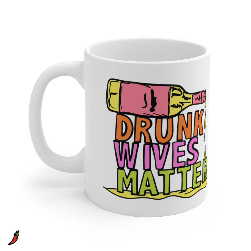 Drunk Wives Matter 🥂 – Coffee Mug - Image 3