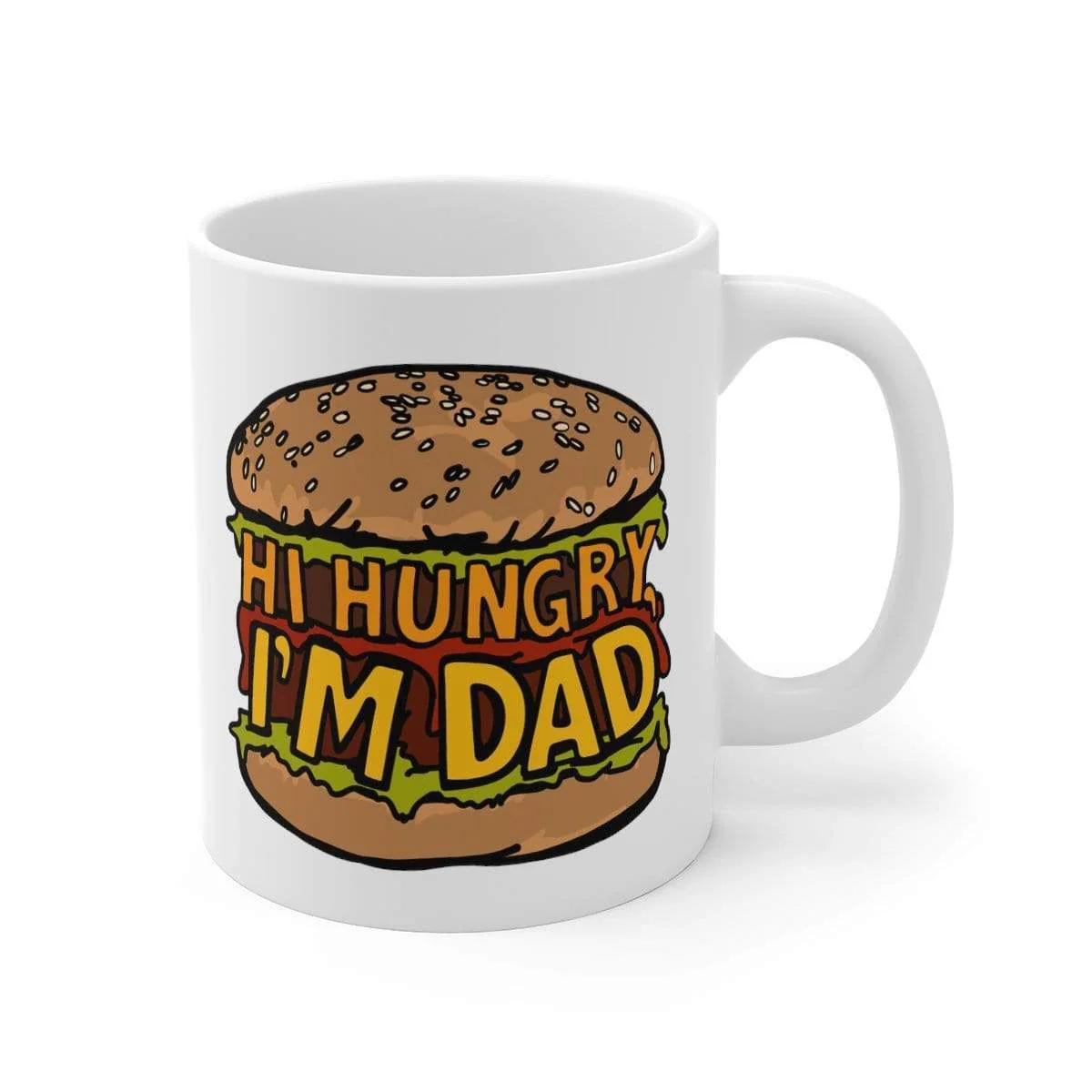 Hi Hungry, I'm Dad ๐ - Coffee Mug - Image 5