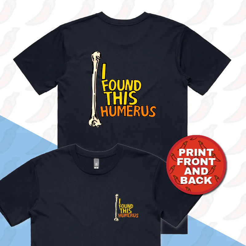 I Found This Humerus 🦴 – Men's T Shirt - Image 12