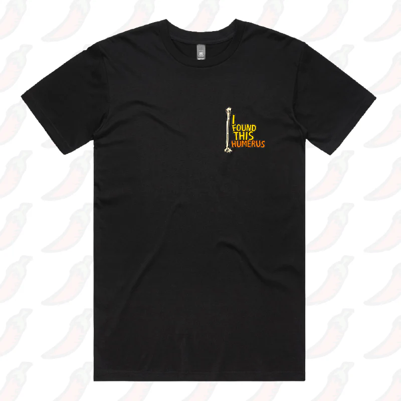 I Found This Humerus 🦴 – Men's T Shirt - Image 4