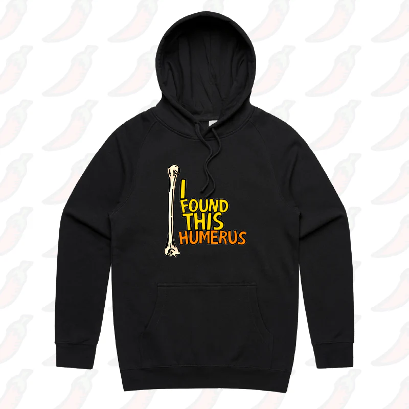 I Found This Humerus ๐ฆด โ Unisex Hoodie - Image 5