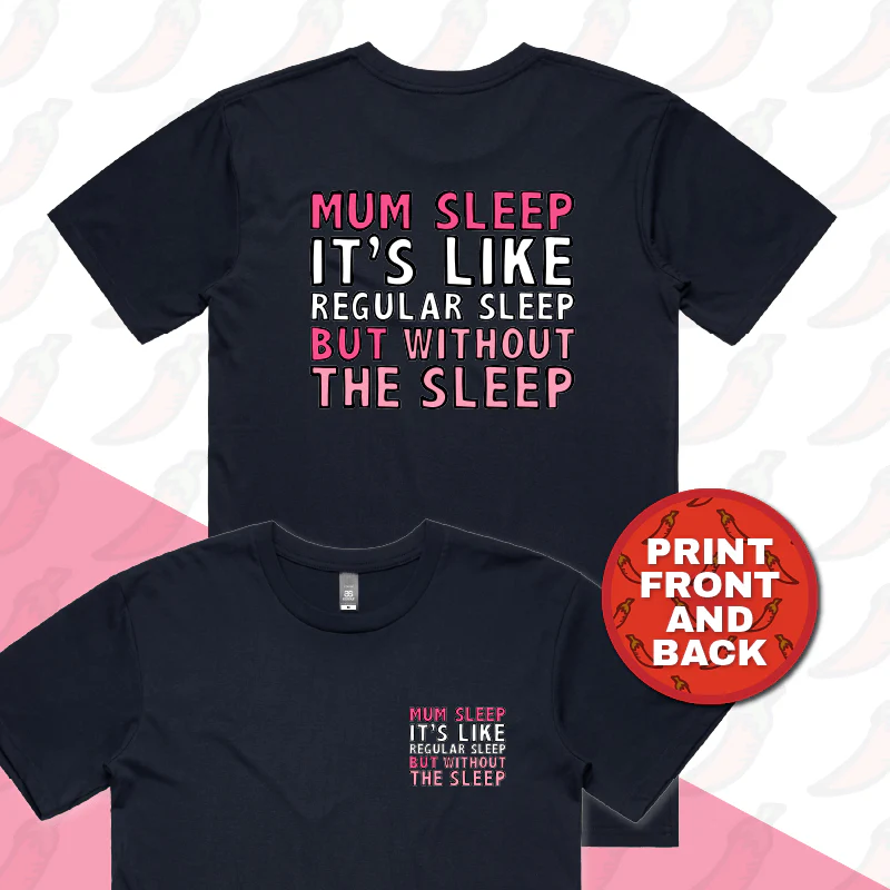 Mum Sleep 🥱 - Men's T Shirt - Image 11