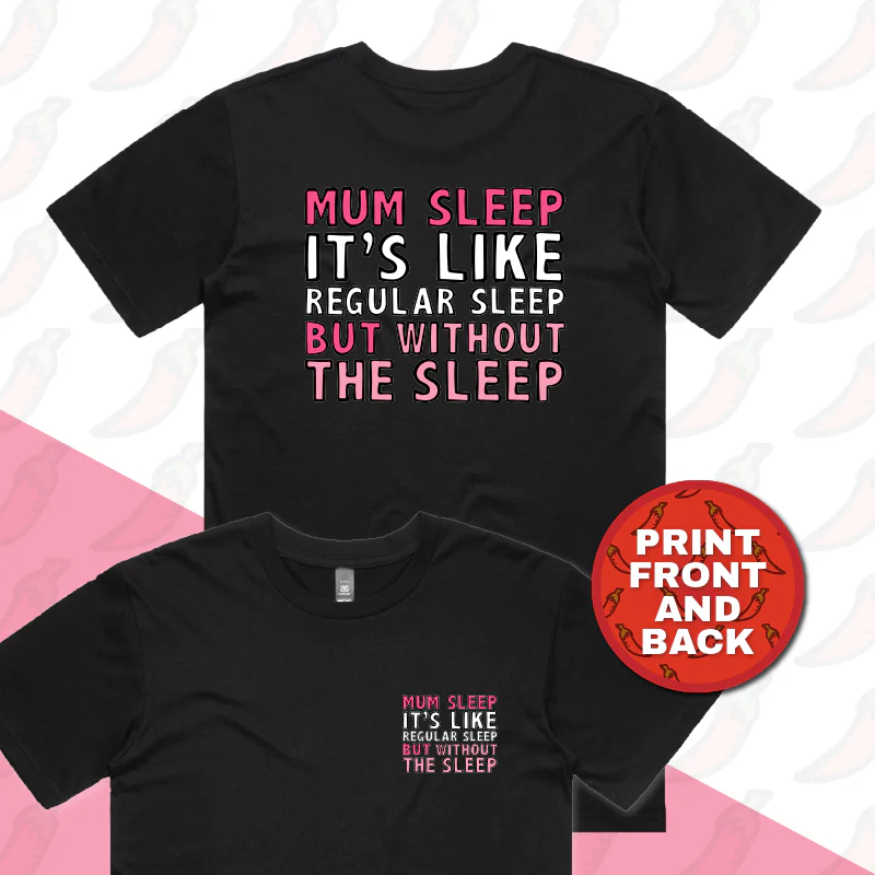 Mum Sleep 🥱 - Men's T Shirt - Image 5