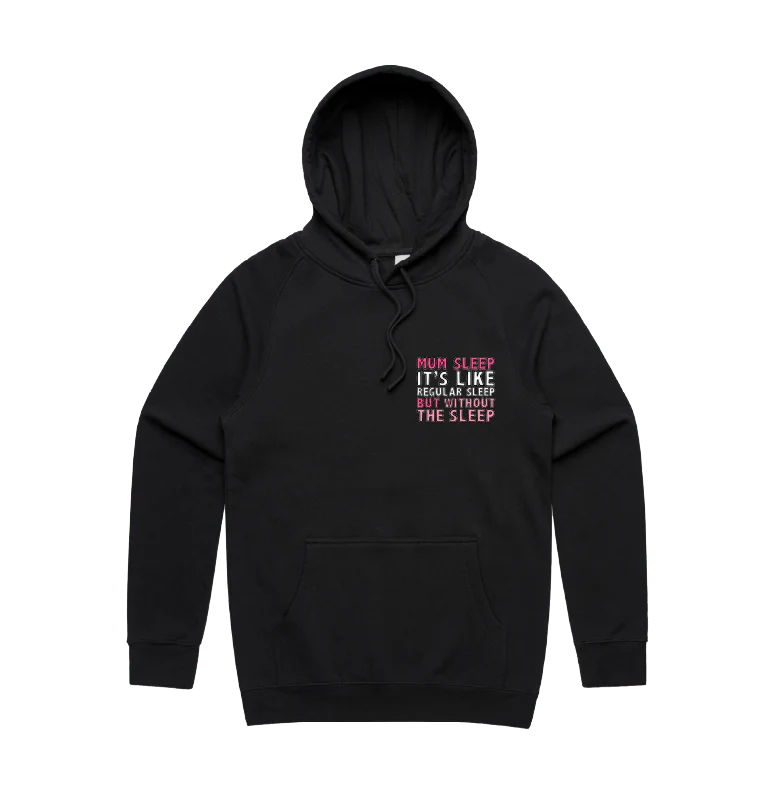 Mum Sleep 🥱 - Unisex Hoodie - Image 3