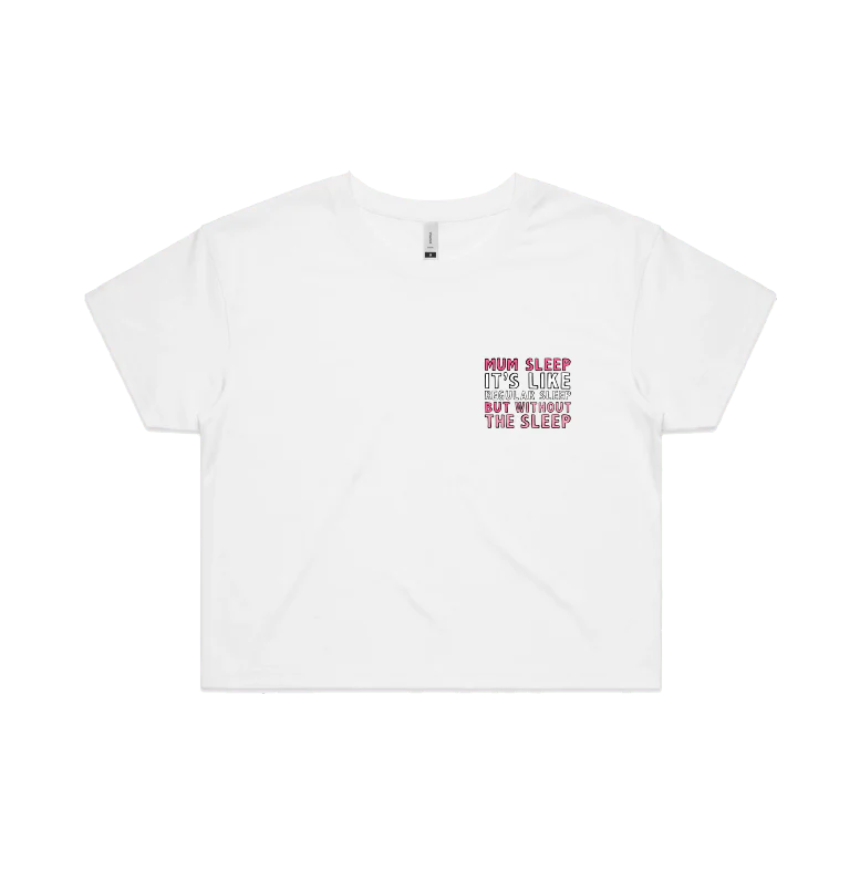 Mum Sleep 🥱 - Women's Crop Top - Image 4
